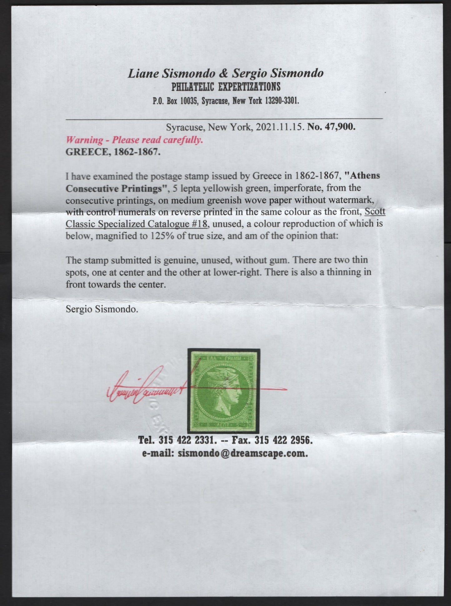 Lot 9 Greece SC#18a 5l Yellowish Green on Greenish Hermes Head, 1862-1867 Large Hermes Head Issue, A Very Good Unused Single, Consecutive Athens Printings, Sismundo Certificate Genuine Unused, Three Thin Spots.