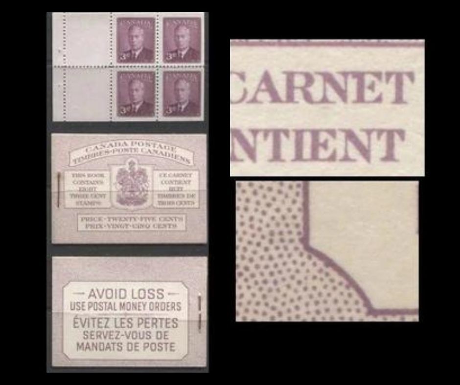 Lot 358 Canada #BK40b 1949-1953 Postes-Postage Issue,  Complete 25c Bilingual Booklet Containing 2 Panes of the 3c Rose-Purple King George VI, Harris Front Cover Type IIIc, Back Cover Gii, No Rate Page