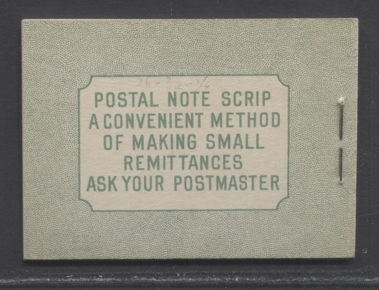 Lot 340 Canada (C) #BK32dEIIbCaiii 1942-1947 War Issue, A Complete 25c English Booklet, 4 Panes Of 6 1c Green, Front Cover IIb, Back Cover Type Caiii, Cover Type 2, 7c & 6c Airmail Rate Page, Postmaster One Word, 699,000 Issued, Paper CBN-UUUUU