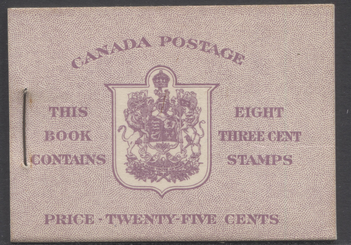 Canada #BK40aE 1949-1951 KGVI Issue, A Complete 25c English Booklet With 3c Rose Violet, 2 Panes Of 4+2 Labels. Front Cover IIe, Back Cover Caiii, Type I Cover, 7c & 5c Rates, 'Postmaster', 825,000 Issued