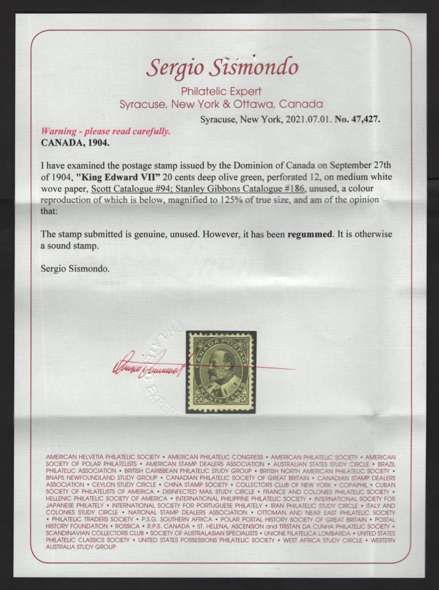 Lot 76 Canada #94 20c Olive Green King Edward VII, 1903-1908 King Edward VII Issue, A VGDOG Single, Paper ABN-A, Perf, Clear Sismondo Certificate Stating That The Stamp Is Regummed, But I Believe That This Has Original Gum That Has Been Redistributed.