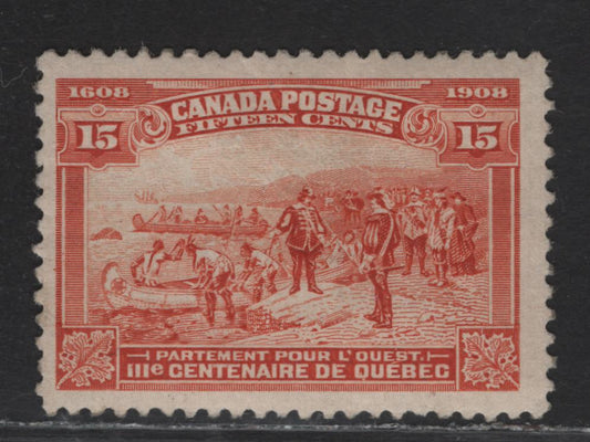 Lot 92 (C) Canada #102 15c Orange Champlains Departure, 1908 Quebec Tercentenary Issue, A FRG Single, Paper ABN-A, Perf 12.1x12, Regummed To Appear NH.