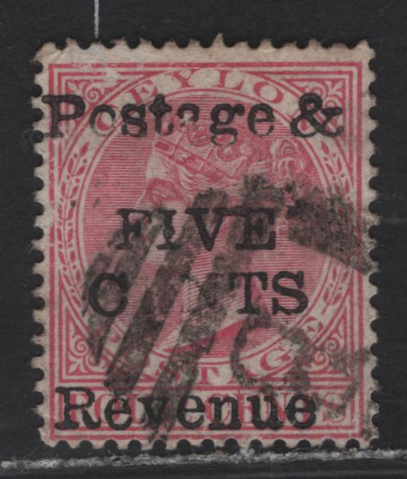 Lot 206 Ceylon (C) SG#178 5c on 4c Rose Queen Victoria, 1885 Surcharges, A Fine Used Single, Crown CA Wmk, Showing Damaged Letters In Surcharge, Unlisted With This Variety.