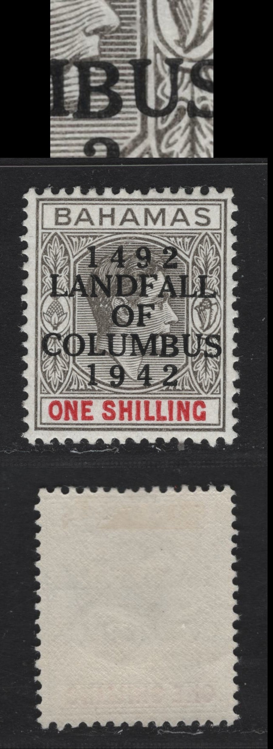 Lot 69A Bahamas SG#171b 1/- Gray Black & Bright Crimson King George VI, 1942 Columbus Overprinted Issue, A VFOG Single, Ordinary Paper, Showing Dropped 'B' in Columbus