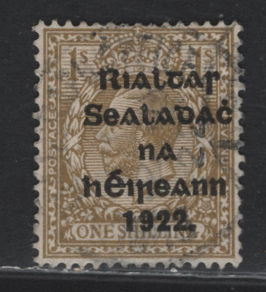 Lot 11 Ireland (C) SG#15 1/- Bistre Brown , 1922 KGV Overprinted Profile Heads Issue, A Very Fine Used Single, First Thom Overprint In Shiny Black, Measuring 14.5x16mm