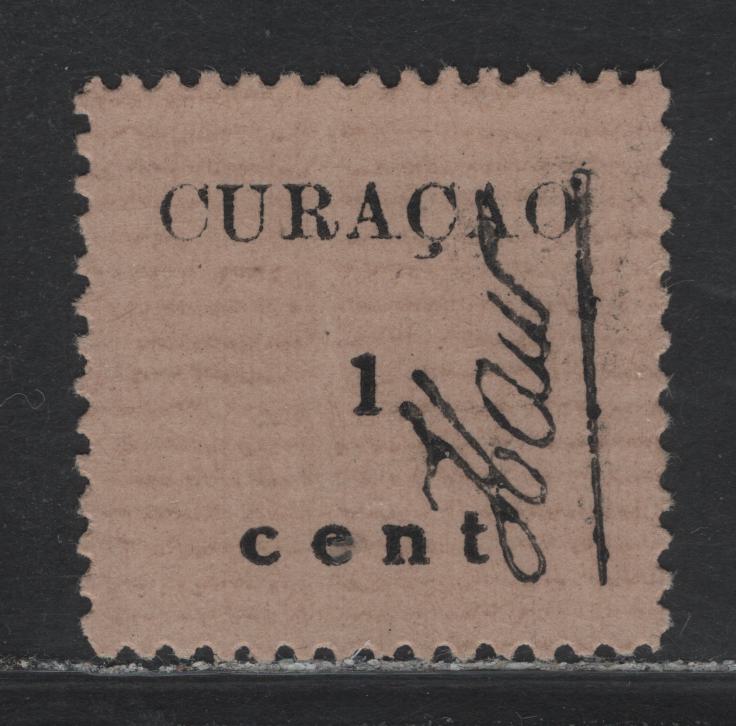Lot 167 Netherlands Antilles SC#73 1c Black on Buff , 1918 Postmasters Provisional Issue, A Fine Unused Single, No Gum As Listed, Very Light Hinge Thin, Only Really Visible With Backlight.