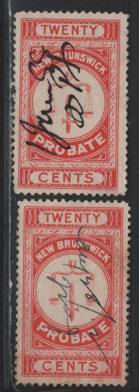 Lot 17 Canada - New Brunswick Van Dam#NBP2 20c Vermillion & Deep Vermillion, 1895-1915 First Probate Issue, 2 Fine Used Singles, Both Have Light Horizontal Creases