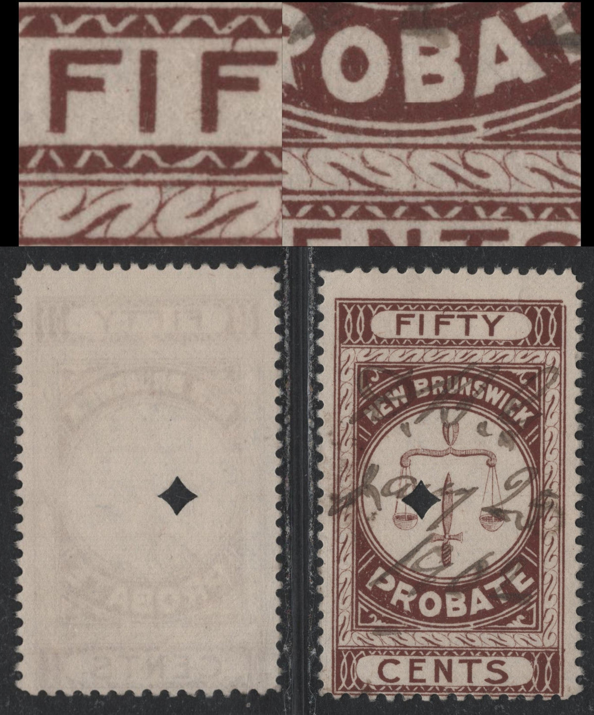 Lot 87 Canada - New Brunswick Van Dam#NBP3var 50c Brown, 1895-1915 First Probate Issue, A Fine Used Single, Perf 11.75, Showing Unlisted Frame Break Below 'BA' Of Probabte & Several F of Fifty Joined To Frame