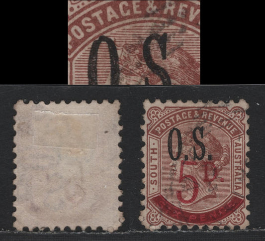 Lot 161 Australia - South Australia SG#O72var 5d on 6d Red Brown , 1891-1895 Surcharged issue, A Very Fine Used Single, Perf 10, Overprinted OS, Showing Slight Deformity Of the O from Pos. 18 of the Sheet, Unlisted In Gibbons.