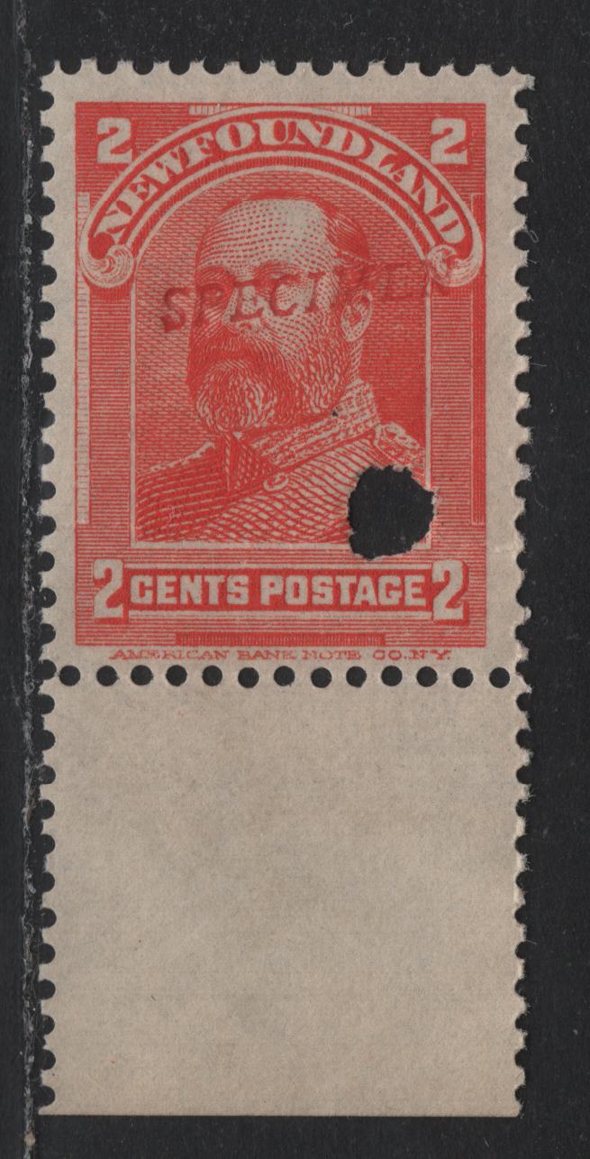 Lot 284 Newfoundland (C)SC#82s 2c Vermillion , 1897-1901 Royal Family, A VGNH Single, ABNN-H Paper, Diagonal Red Speciment Overprint Plus 4mm Security Punch, This Is One Of The Scarcer Variants, Heavy Horizontal Crease Near The Base Of the Stamp.