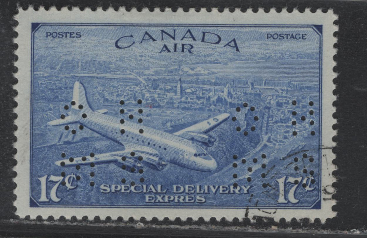 Lot 245 Canada #O9-CE4 17c Ultramarine , 1946 Airmail Special Delivery Issue, A Very Fine Used Single, OHMS Perfin, Original Die, Pos. 1, Unlisted In Unitrade, But Clearly The Original Die, With The Wide S Cut Pin 7.
